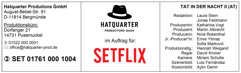 Kopfbereich einer Film-Tagesdisposition mit Produktionsfirma, Set-Handynummer und Stabliste zum Projekt „Tat in der Nacht II“.